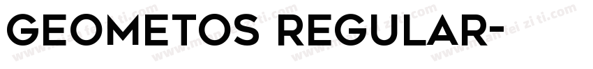Geometos Regular字体转换